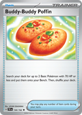Buddy-Buddy Poffin 144/162 Uncommon Temporal Forces